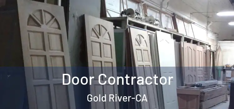  Door Contractor Gold River-CA
