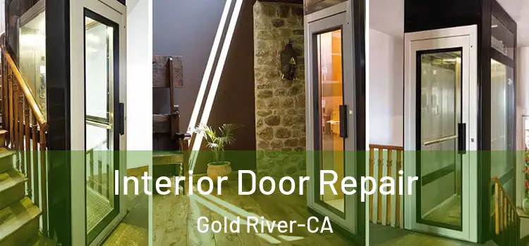 Interior Door Repair Gold River-CA